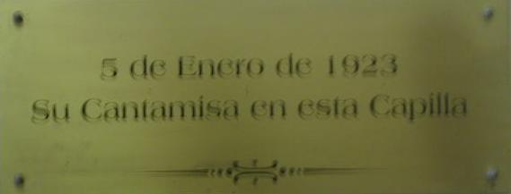 5 de Enero de 1923 Su Cantamisa en esta Capilla