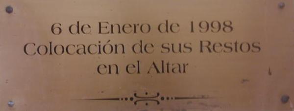 6 de Enero de 1998 Colocación de sus restos en el Altar