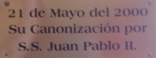21 de Mayo del 2000 Su Canonización por Juan Pablo II